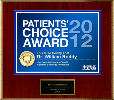 Dr. Roddy of Florence, Alabama has been named a Patients' Choice Award Winner for 2012