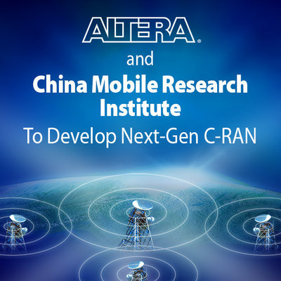 Altera and China Mobile Research will collaborate on next-generation wireless solutions including C-RAN