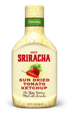 Traina Foods Turns Up The Heat With New Sriracha Sun Dried Tomato Ketchup