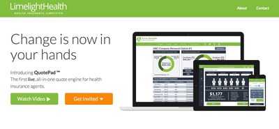 Limelight Health Announces Initial Release of QuotePad™ - Mobile Quoting Technology Tool for Health Insurance Agents