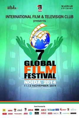 7th Global Film Festival Noida to be Held From 11th to 13th November 2014