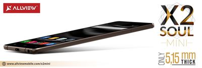 Allview lanza la versión mini de X2 Soul, el smartphone que cuenta con un diseño delgado de unos 5 milímetros