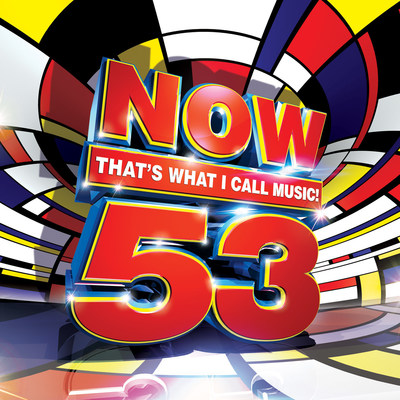 NOW That's What I Call Music! Vol. 53, to be released February 3