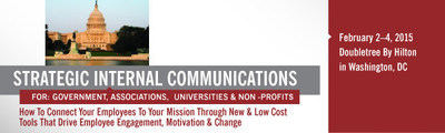 Strategic Internal Communications: For Governmet, Associations, Universities & Non-Profits