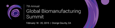 Biomanufacturing Refinement and Revolution in 2015