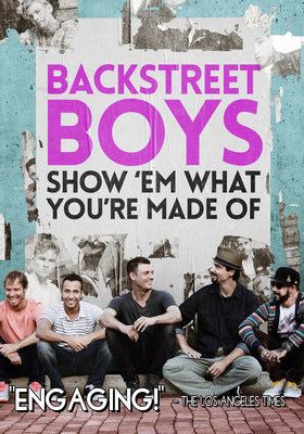 FilmRise acquires DVD rights to music documentary, "Backstreet Boys: Show 'Em What You're Made Of"