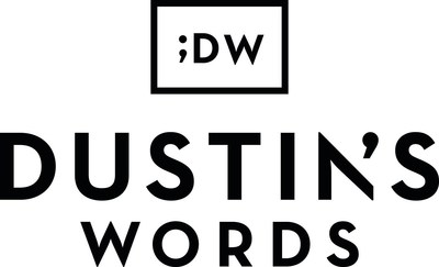 Dustin's Words