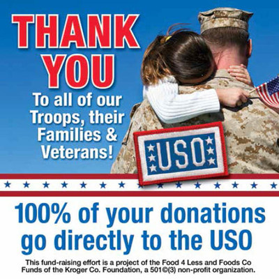 Customers may support the USO by donating their spare change in the checkstand canisters featuring this message at Food 4 Less/Foods Co stores.