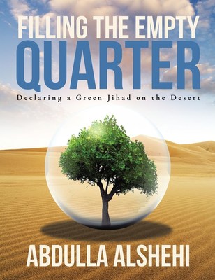 Launch of "Filling the Empty Quarter" Environmental Initiative