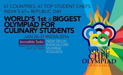 Young Chef Olympiad 2016: The World's Biggest Olympiad for Culinary Students, 67 Countries, 67 Top Student Chefs on India's 67th Republic Day