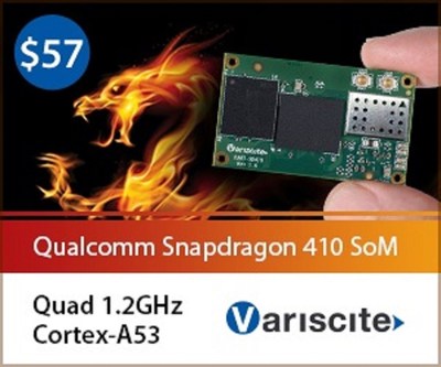 Variscite Debuts Qualcomm Snapdragon 410 System-on-Module to the Embedded Market at Only 57USD