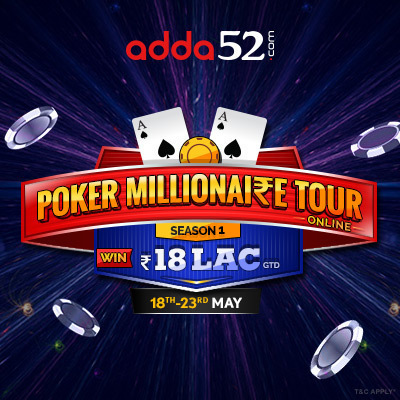 Adda52 ने Fantasy League के साथ Poker Millionaire Tour Online Season 1 लांच किया