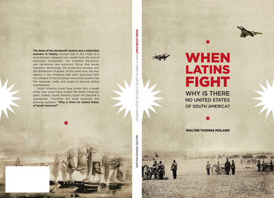 New Book By Walter Molano, When Latins Fight