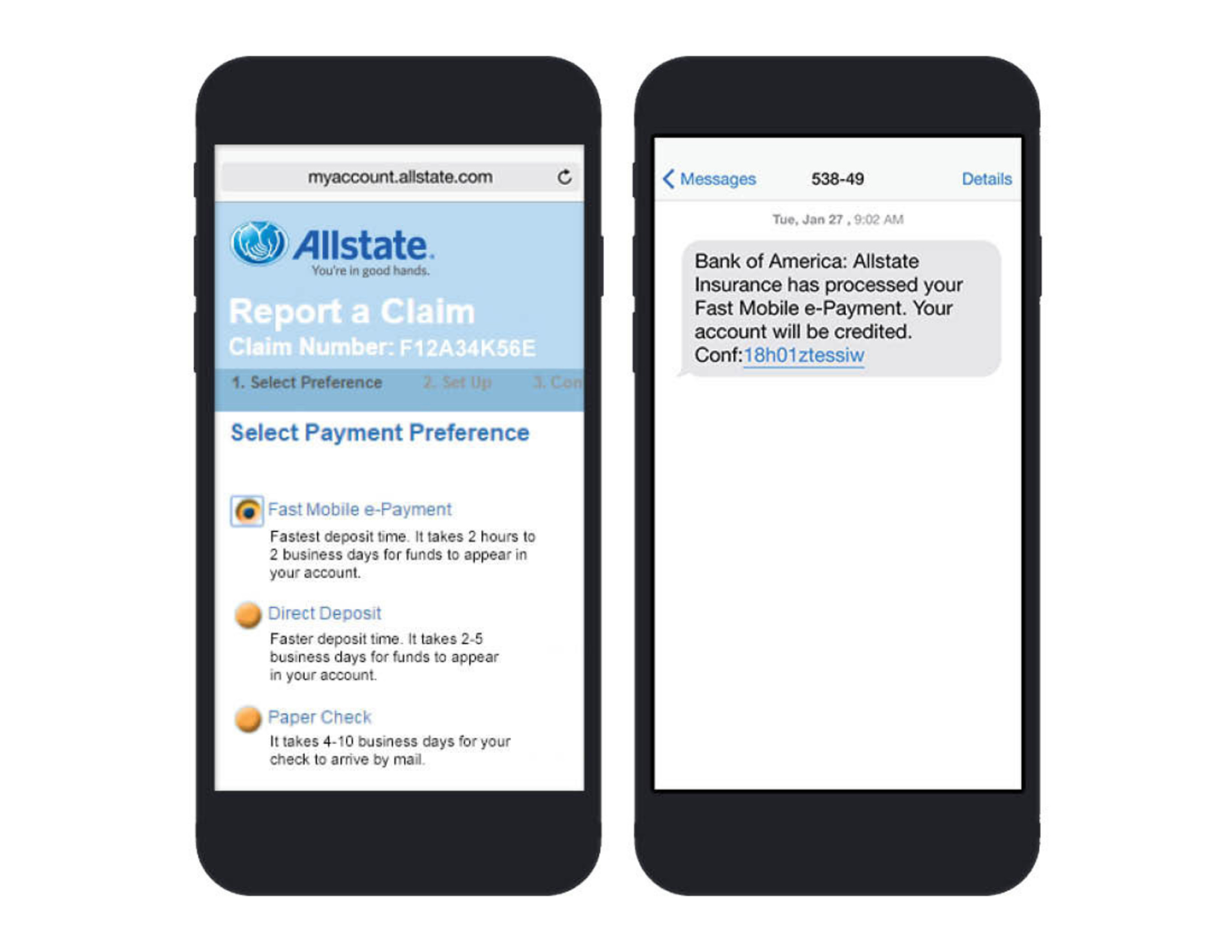 Allstate's Fast Mobile e-Payment(sm) can provide same-day payment through just an email address or mobile phone number.