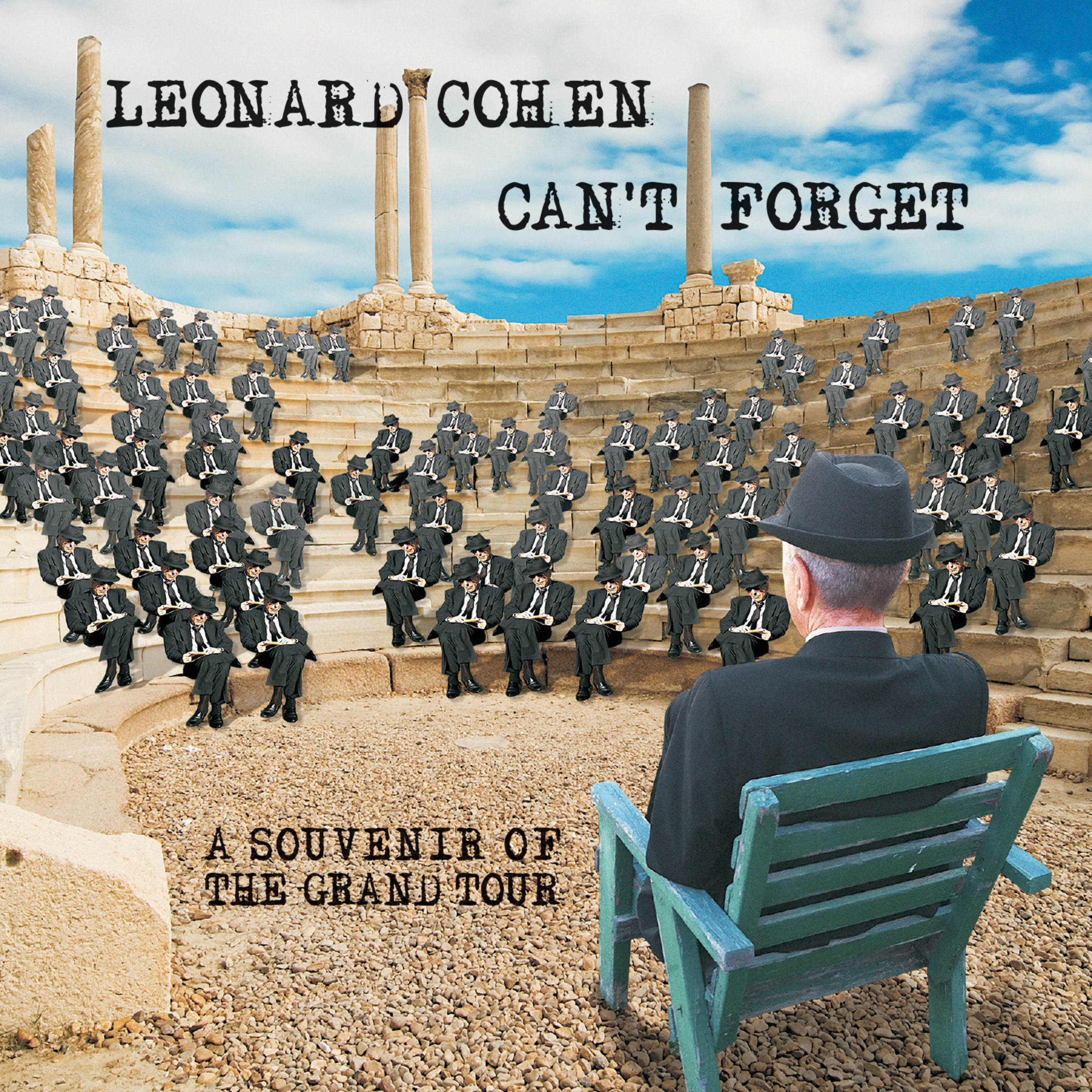 Leonard Cohen releases Can't Forget: A Souvenir of the Grand Tour on May 12, 2015.