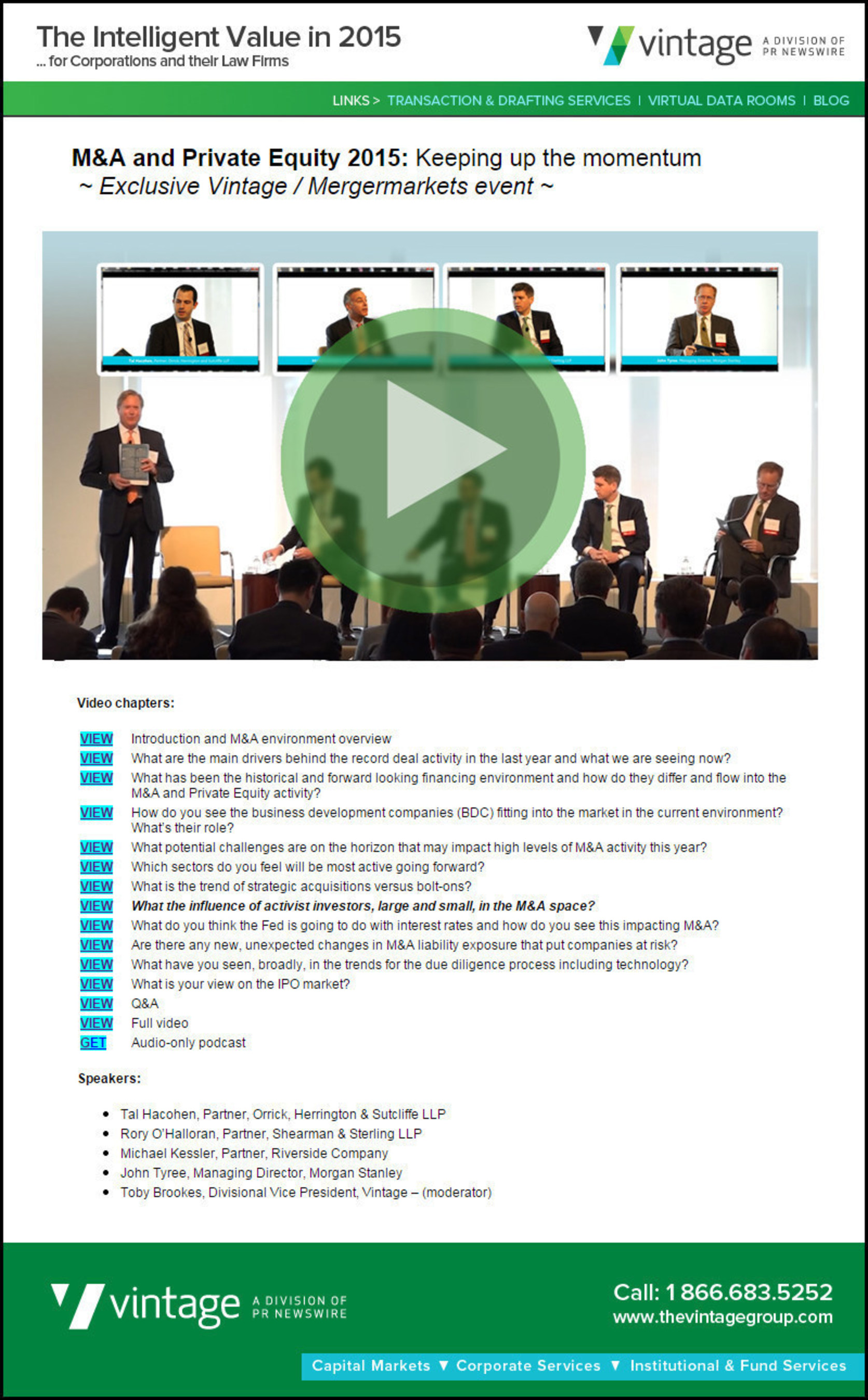 VIDEO NOW AVAILABLE: M&A experts answer 12 questions on the current business environment for mergers and acquisitions.