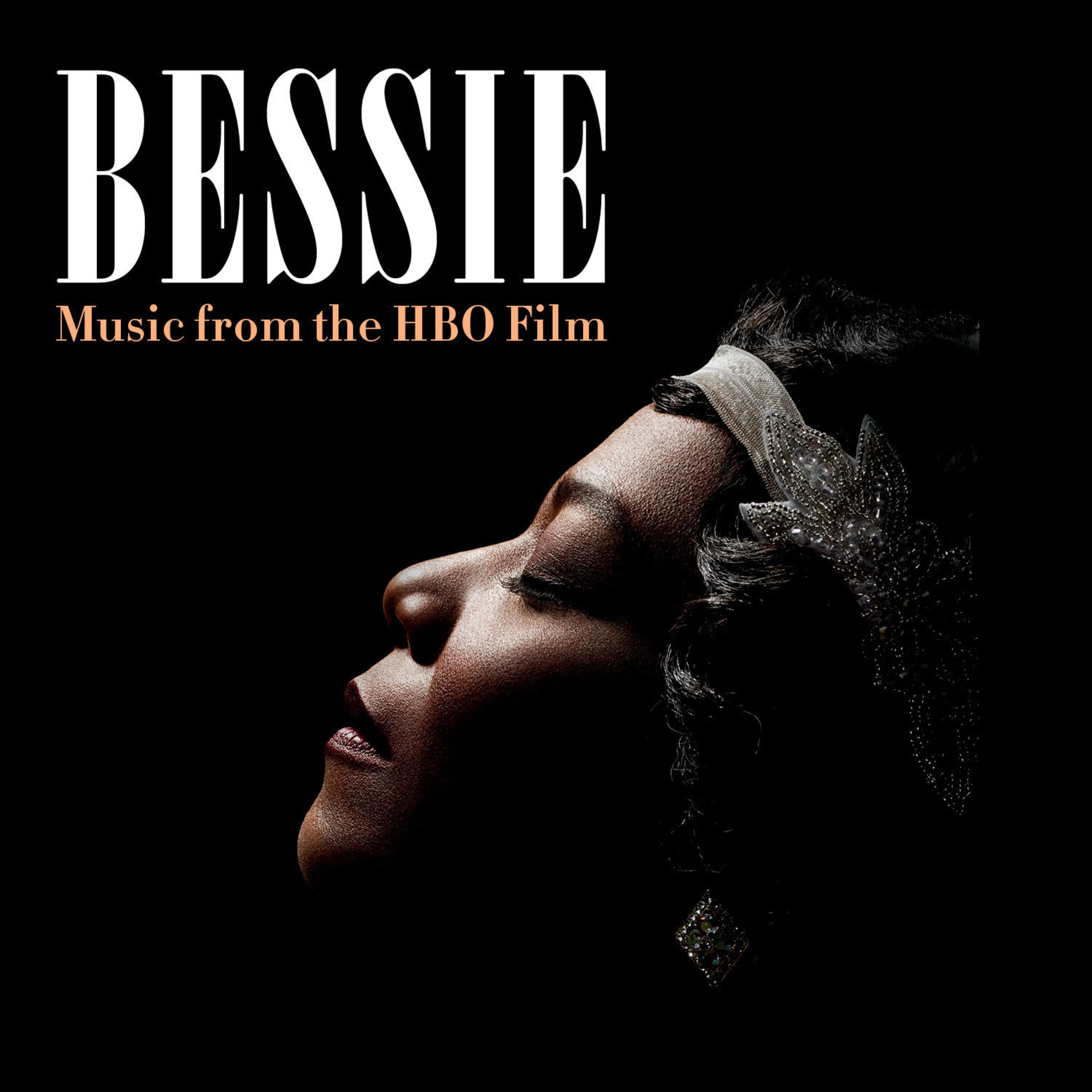 Legacy Recordings, the catalog division of Sony Music Entertainment, is proud to announce the digital release of Bessie (Music from the HBO Film) on Tuesday, May 12. The official soundtrack for the upcoming HBO film will also be released on CD on Tuesday, June 2.