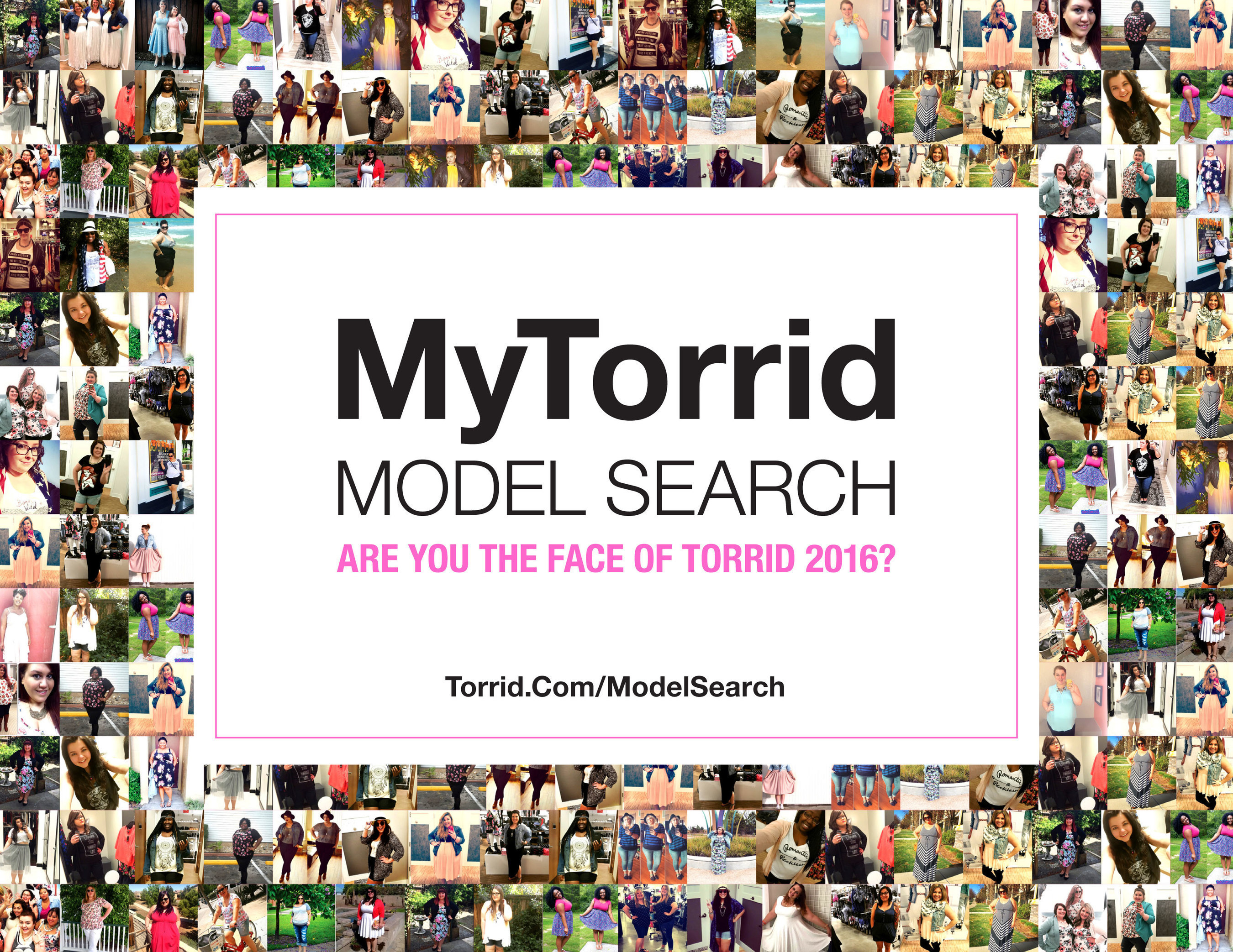 Torrid Launches National Model Search to discover the Face of Torrid 2016