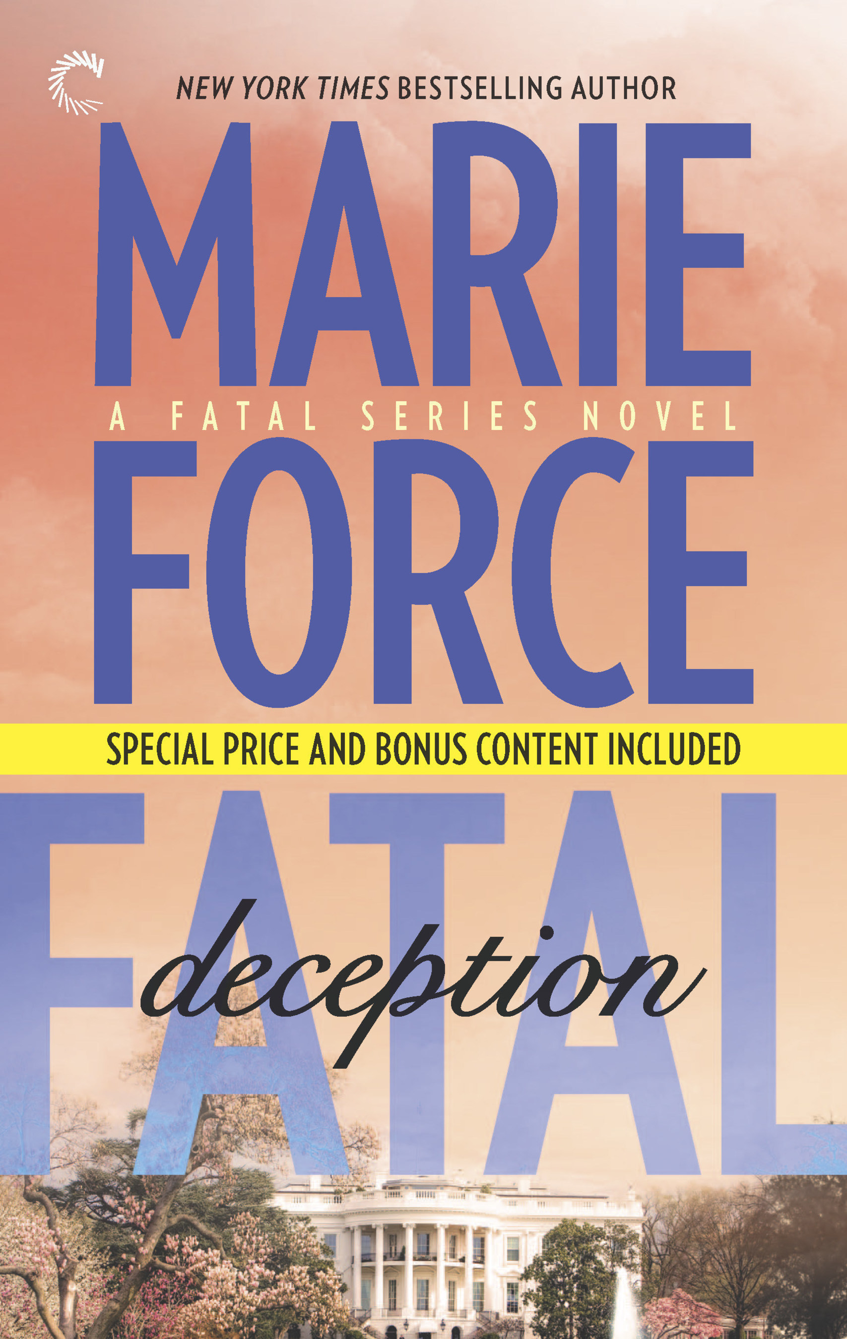 Fatal Deception by Marie Force (Carina Press)