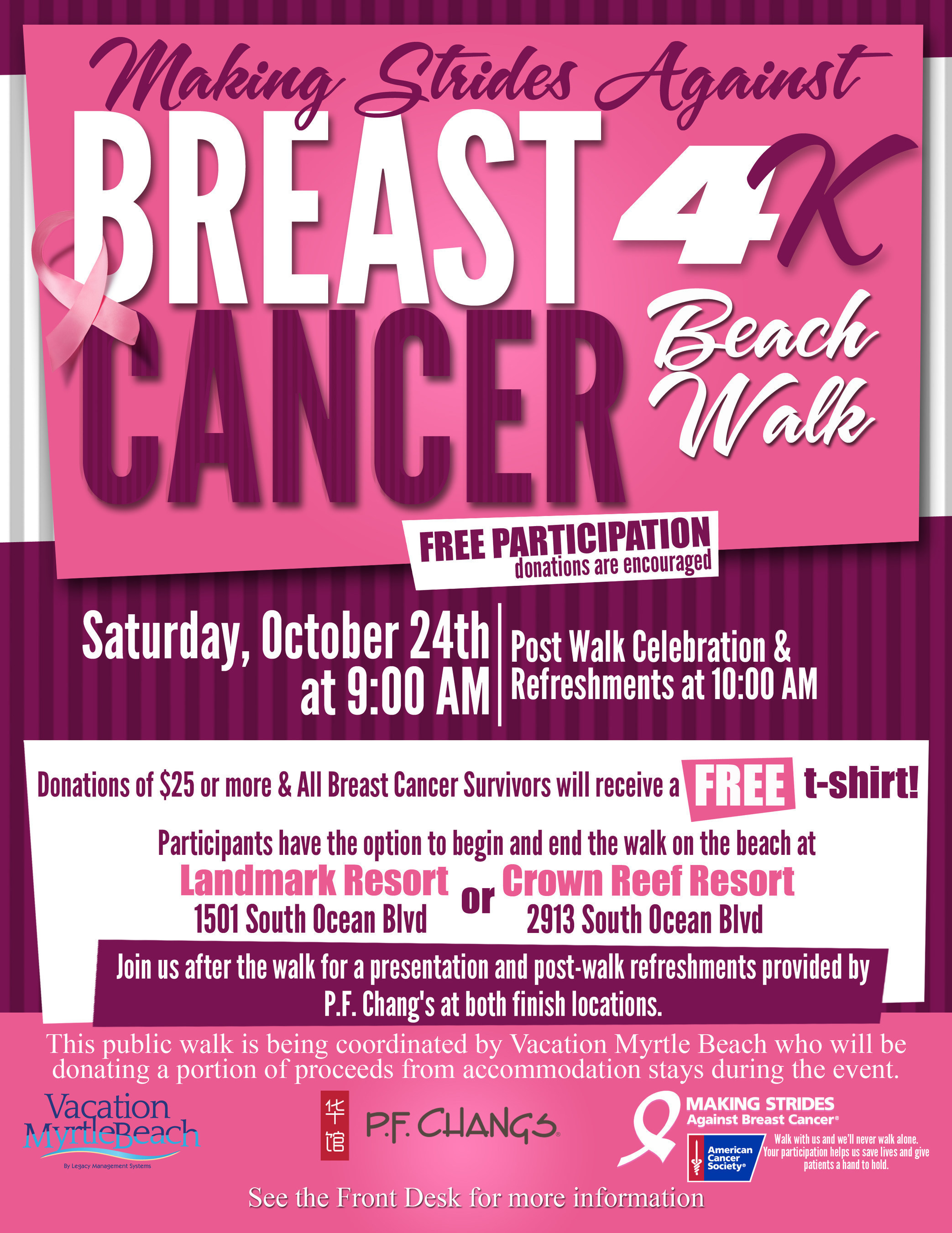 The Vacation Myrtle Beach resort group announced a partnership with the American Cancer Society to create the inaugural Making Strides Against Breast Cancer Beach Walk on Saturday, October 24.