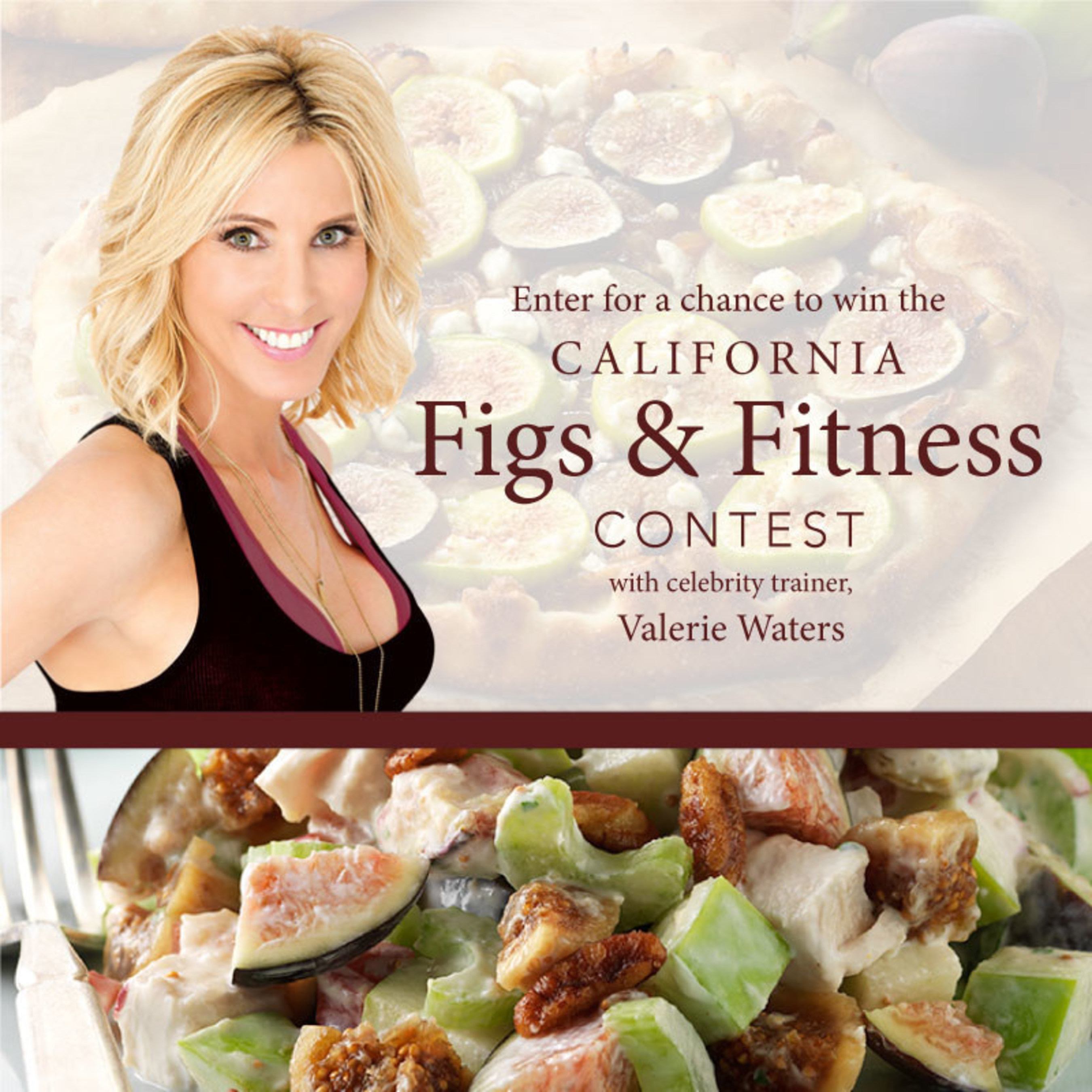 California Figs are a natural fit for celebrity fitness trainer Valerie Waters' healthy lifestyle.