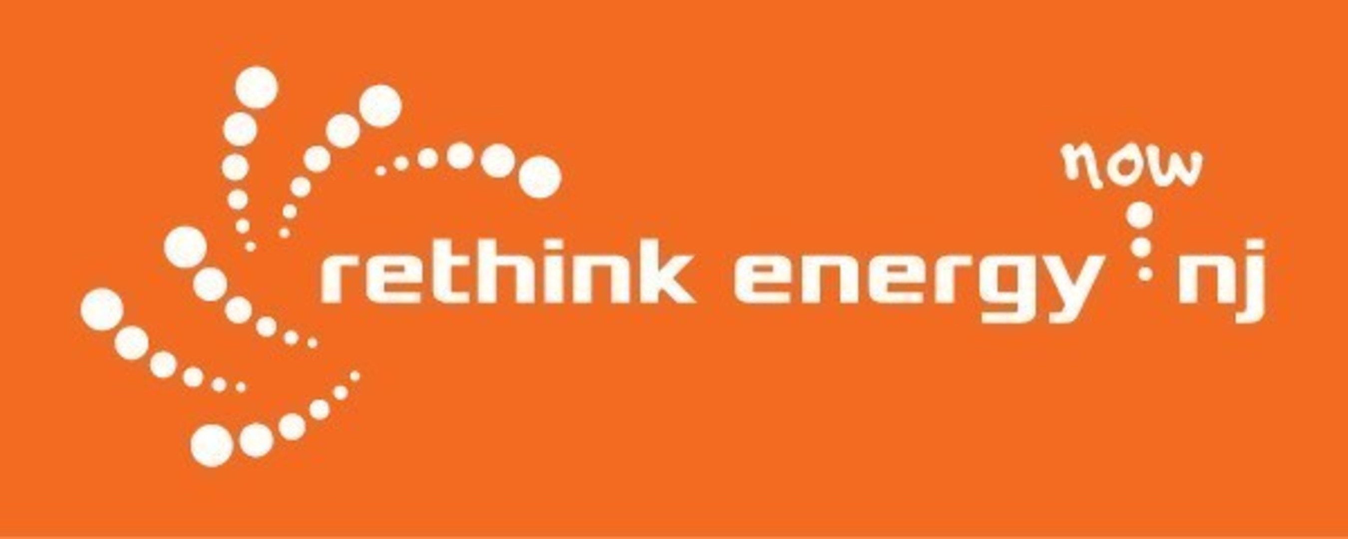 ReThink Energy NJ Campaign to Promote Awareness and Support for Renewable Energy