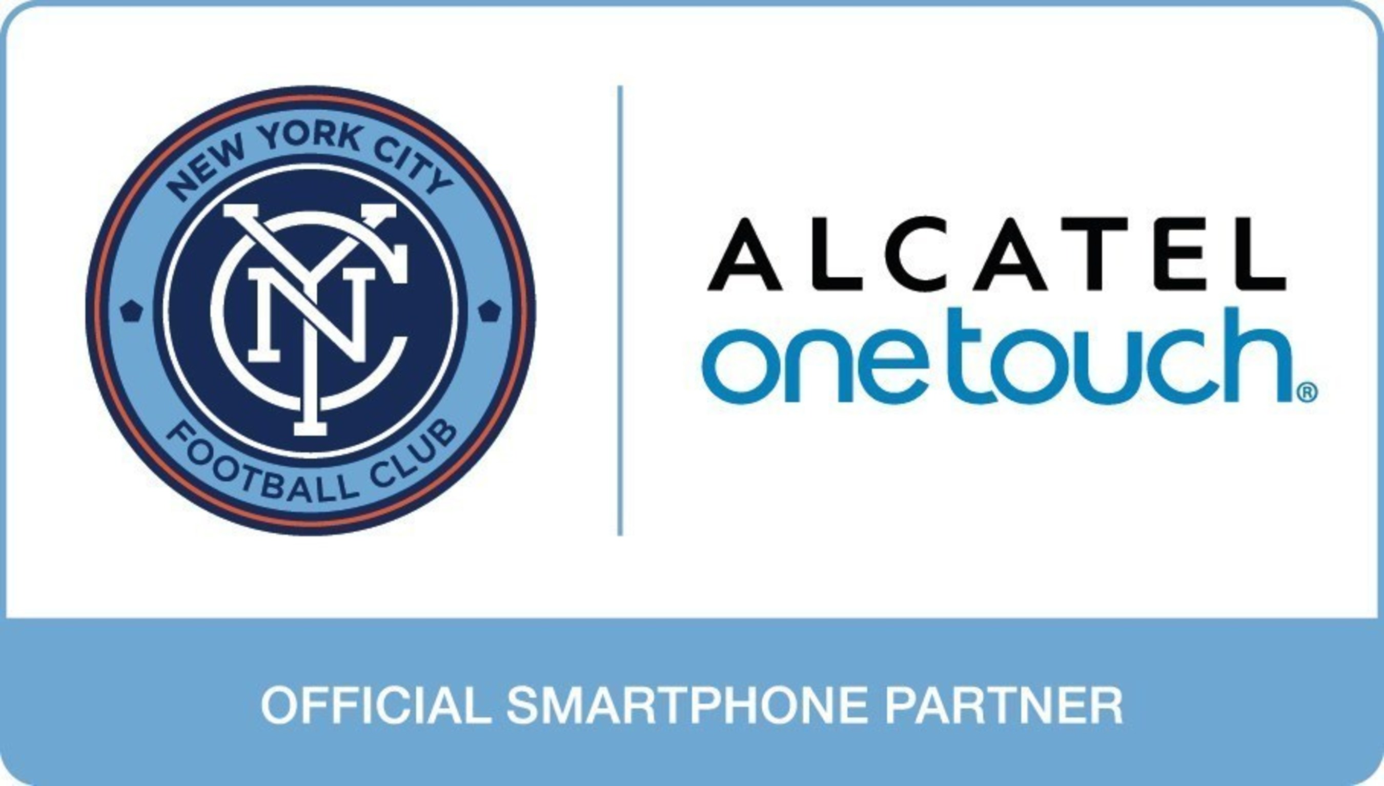Alcatel Onetouch Continues Brand Partnership Expansion; Named The Official Smartphone Partner Of Major League Soccer's New York City Football Club