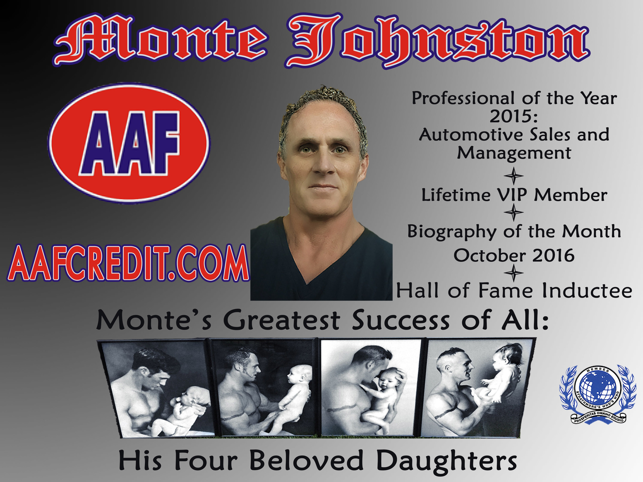 Monte Johnston Inducted Into the Strathmore's Who's Who Hall of Fame. Visit: www.affcredit.com