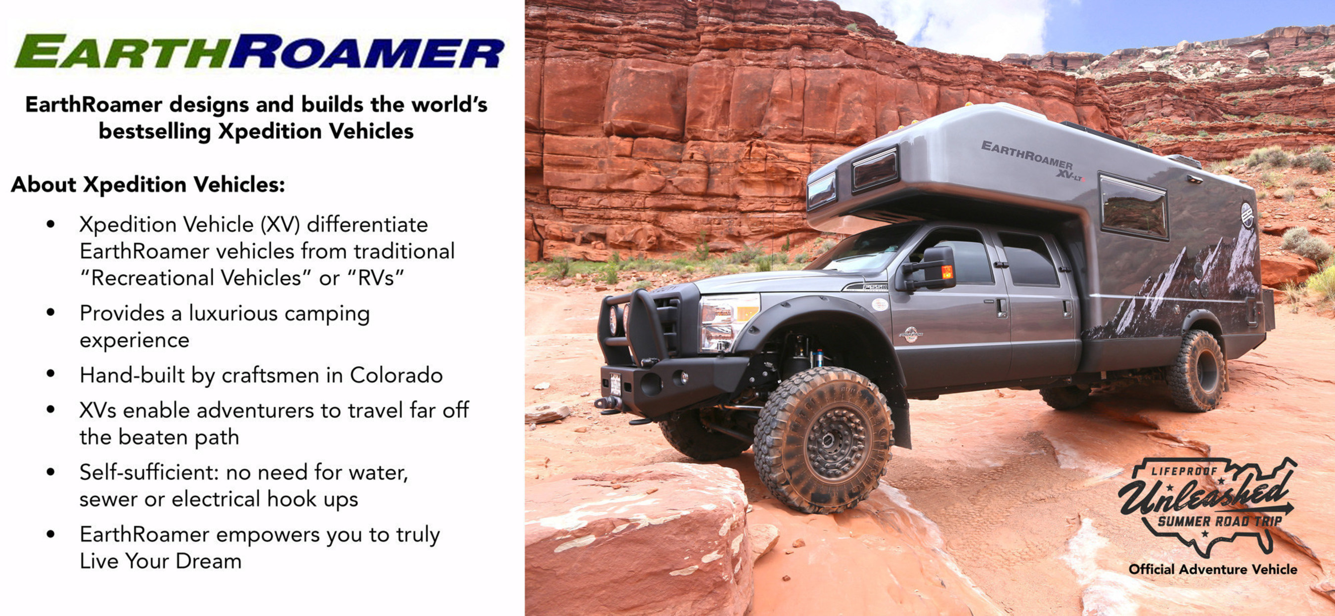 EarthRoamer Xpedition Vehicle is the official vehicle of the LifeProof Unleashed Summer Road Trip.