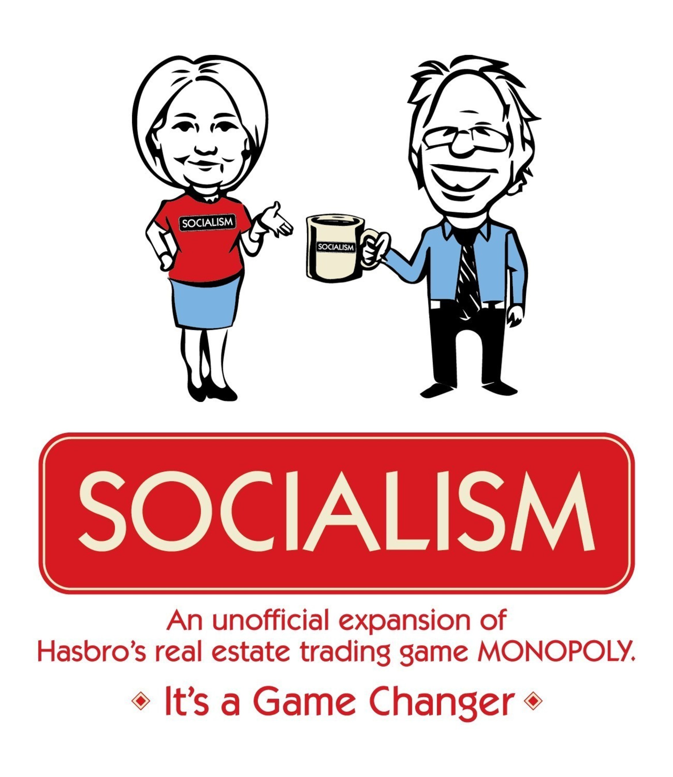 SOCIALISM: The Game is an unofficial expansion of Hasbro's Monopoly. Kickstarter begins May 25, 2016. It's a Game Changer.