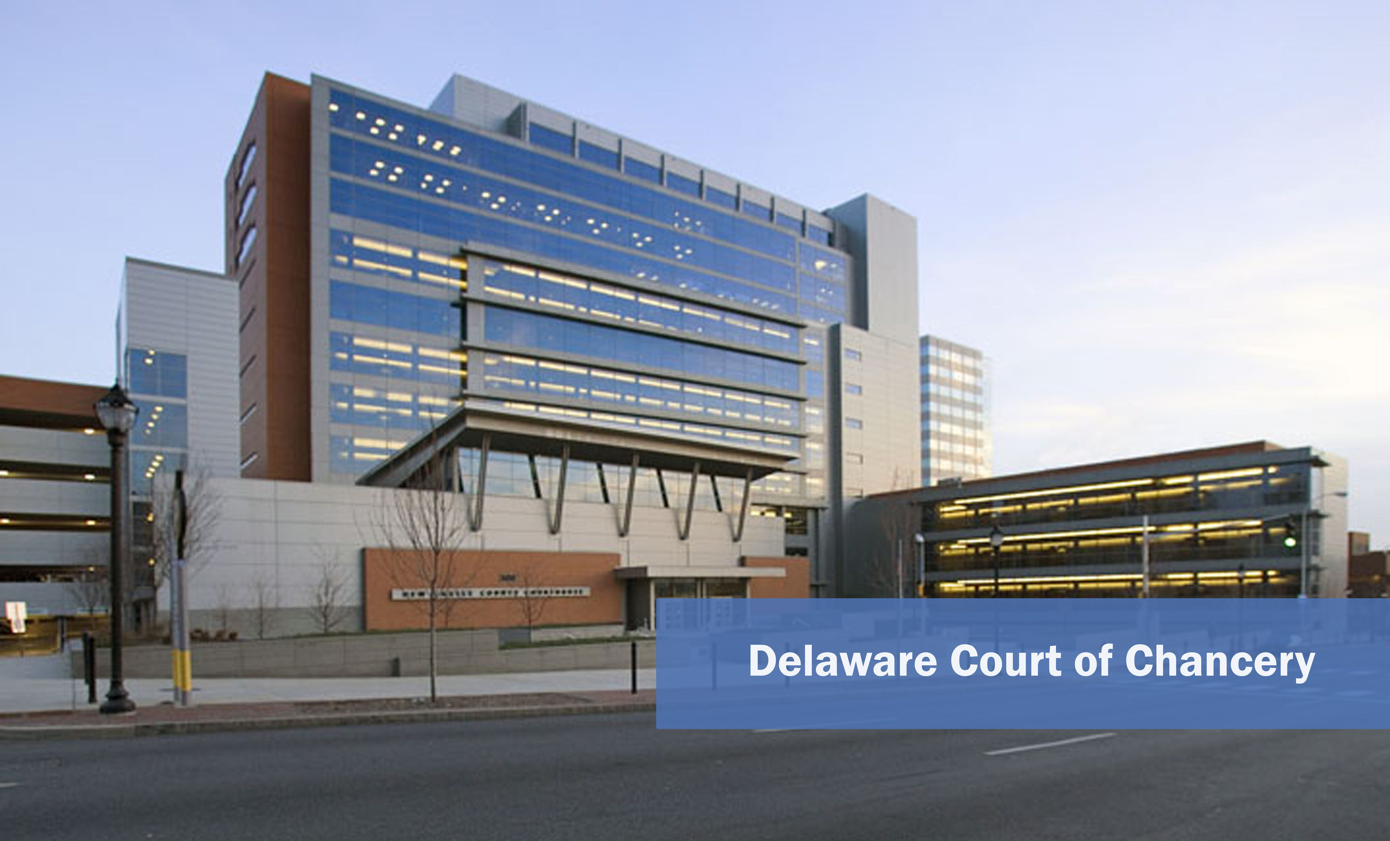 Delaware Court of Chancery (Source/Final Focus)