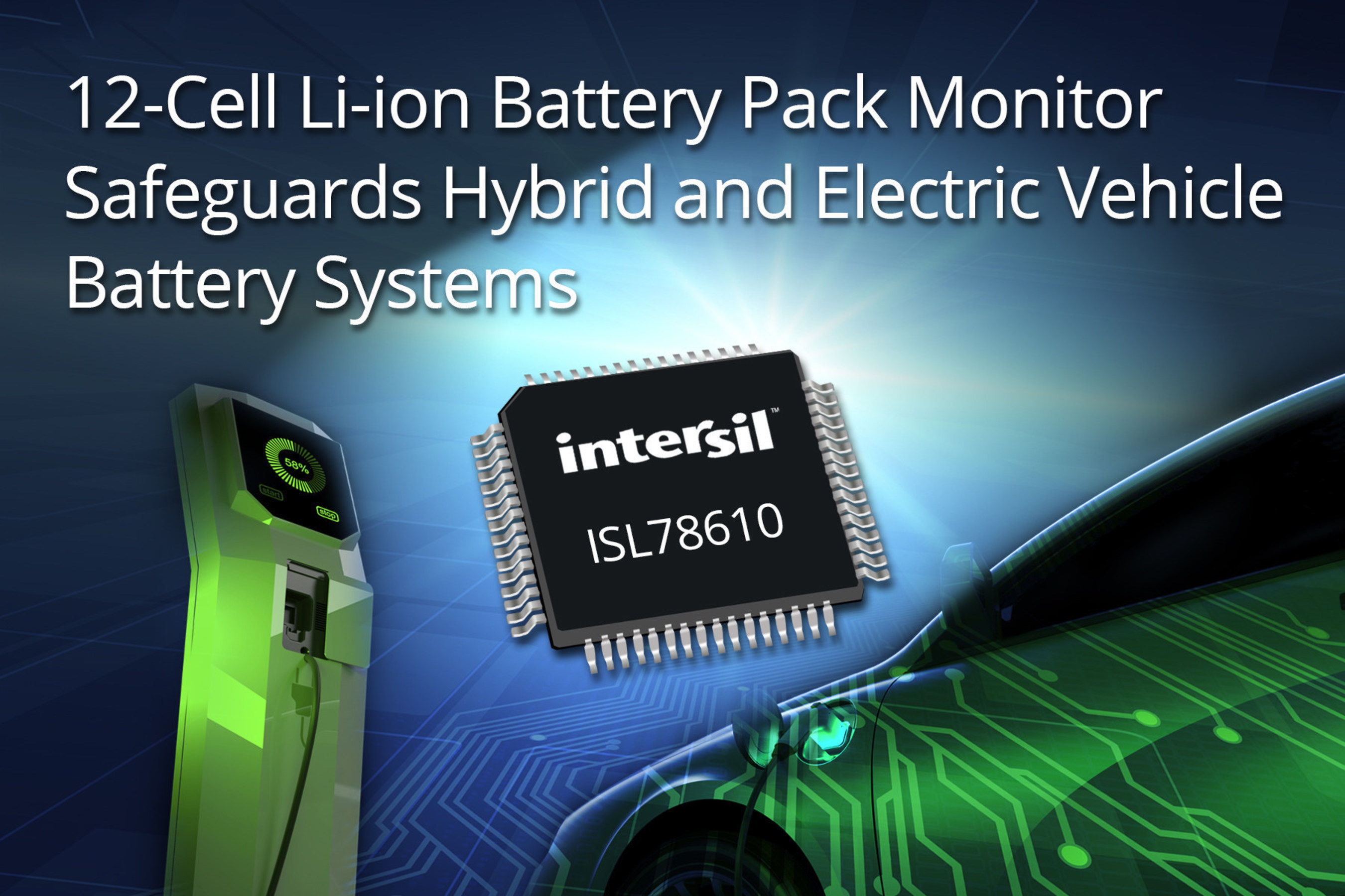 Intersil's 12-cell Li-ion battery pack monitor safeguards hybrid and electric vehicle battery systems. The automotive-grade ISL78610 battery monitor combines with the ISL78600 battery manager to enable ASIL-D compliant systems.