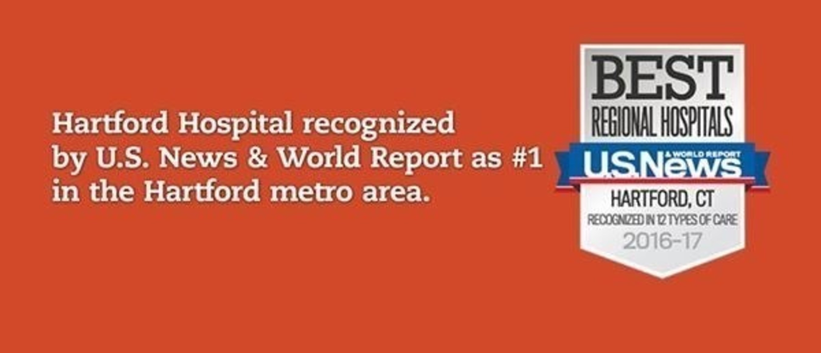 Hartford Hospital is named number 1 in the Hartford region by US News & World Report