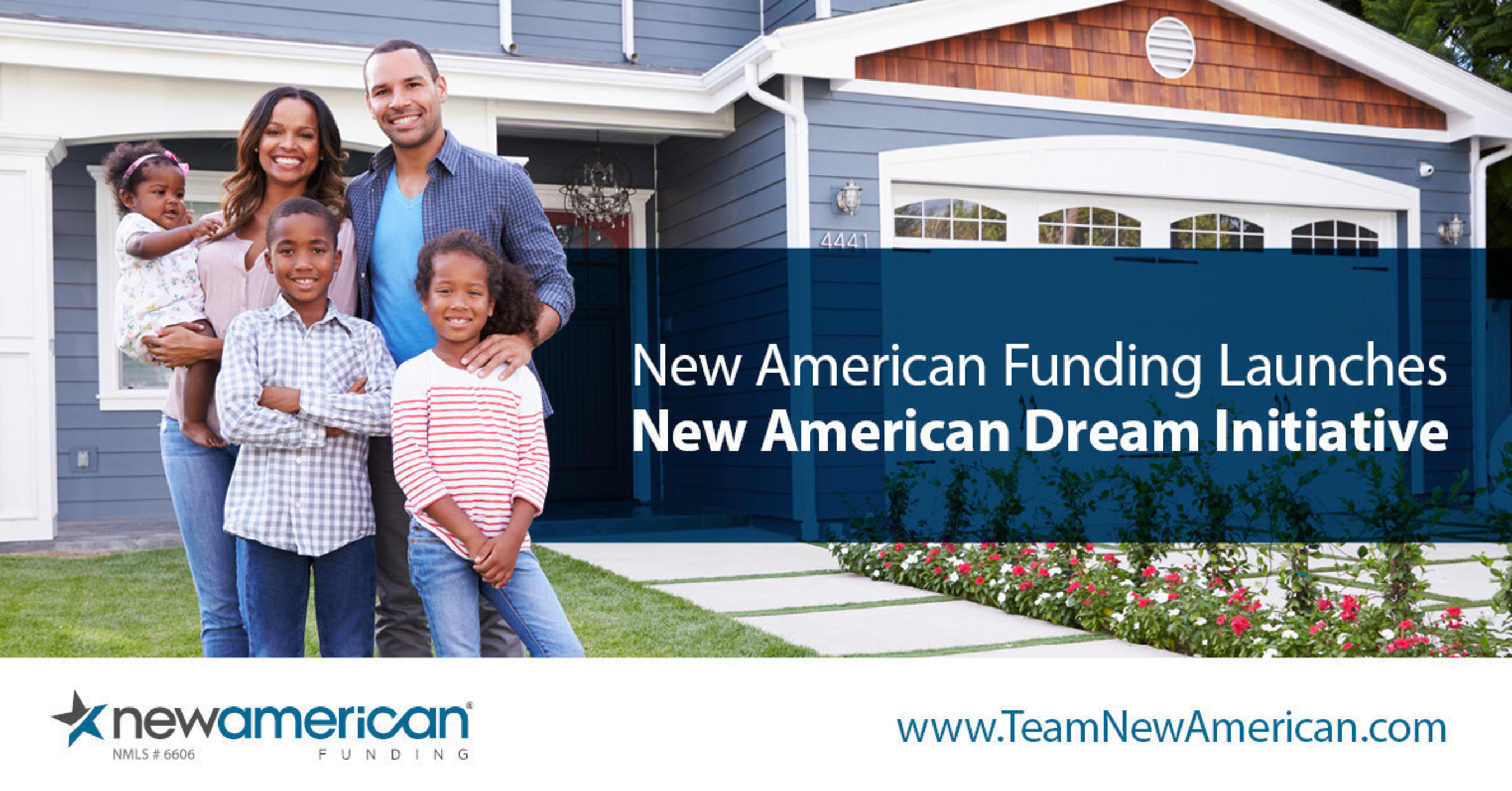 New American Funding Launches New American Dream Initiative.