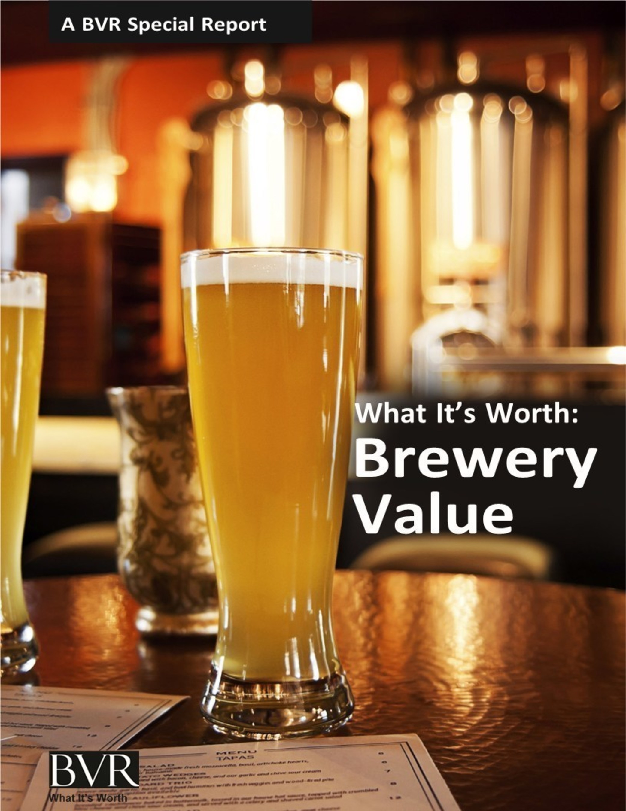 New special report: What It's Worth: Brewery Value