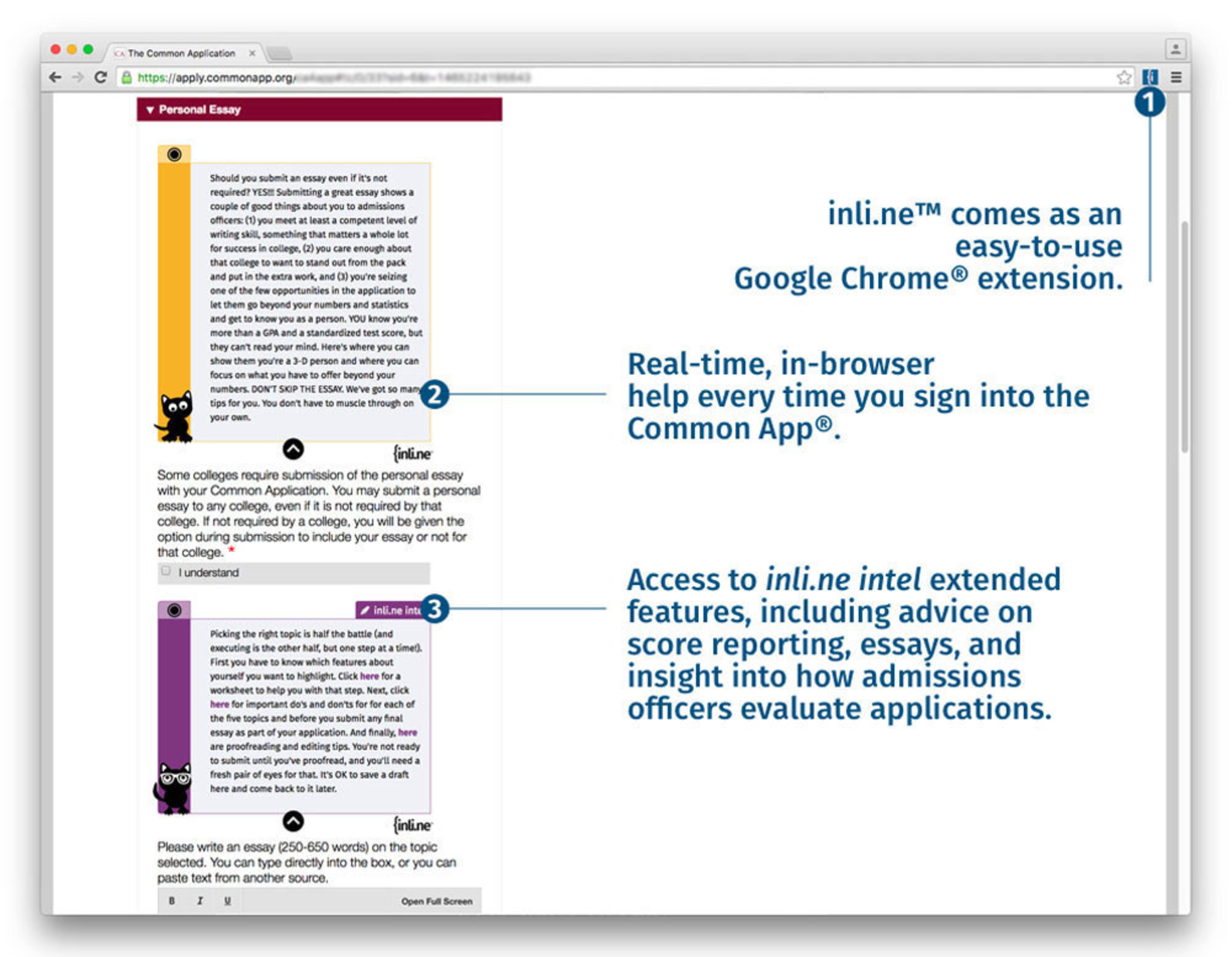 inli.ne(TM) is an easy-to use Chrome extension that opens automatically when you open the Common App(R)