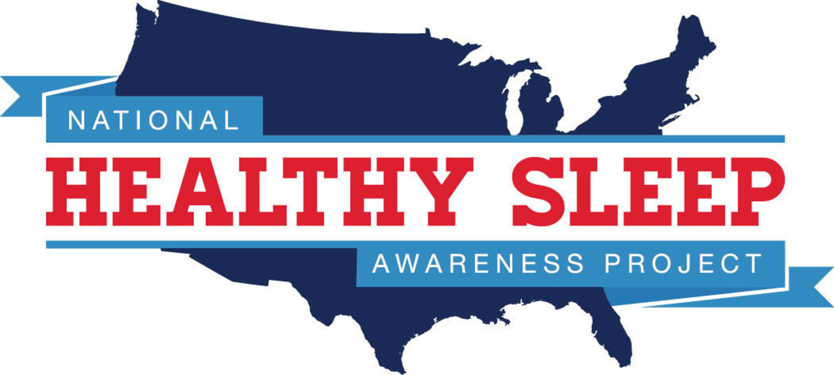 The National Healthy Sleep Awareness Project
