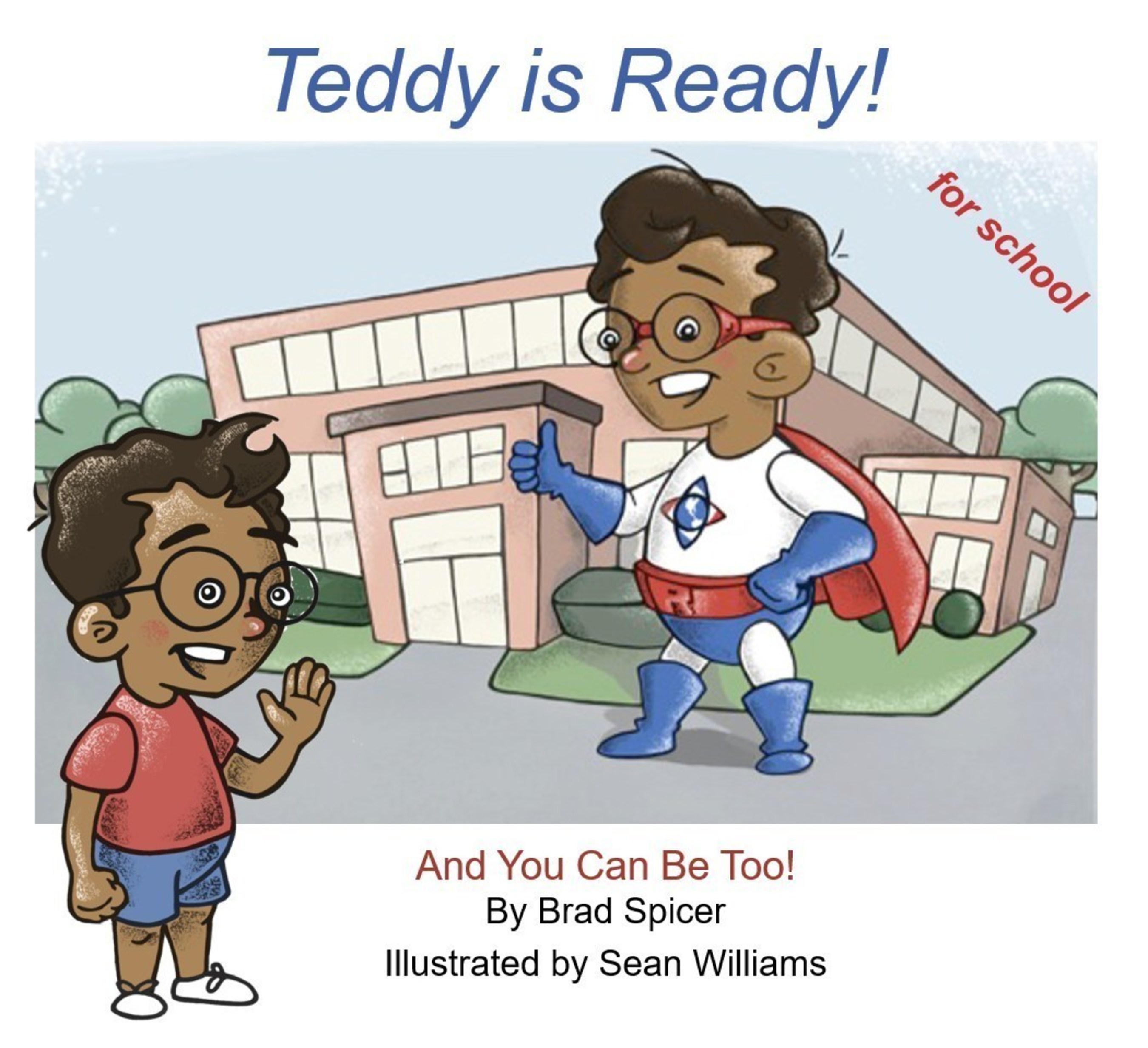 Teddy is Ready is a book to help parents and teachers prepare young people for school emergencies.