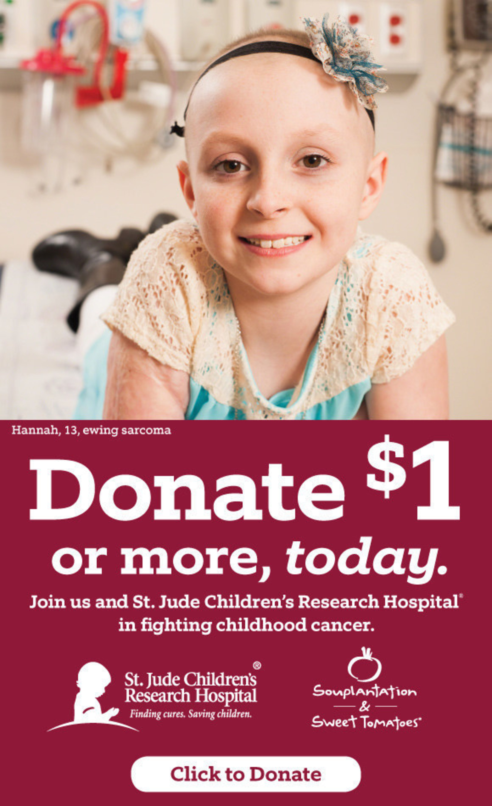 Souplantation and Sweet Tomatoes restaurant guests and others are invited to support the St. Jude Children's Research Hospital campaign.  Joining the effort can be done in the restaurants or online.