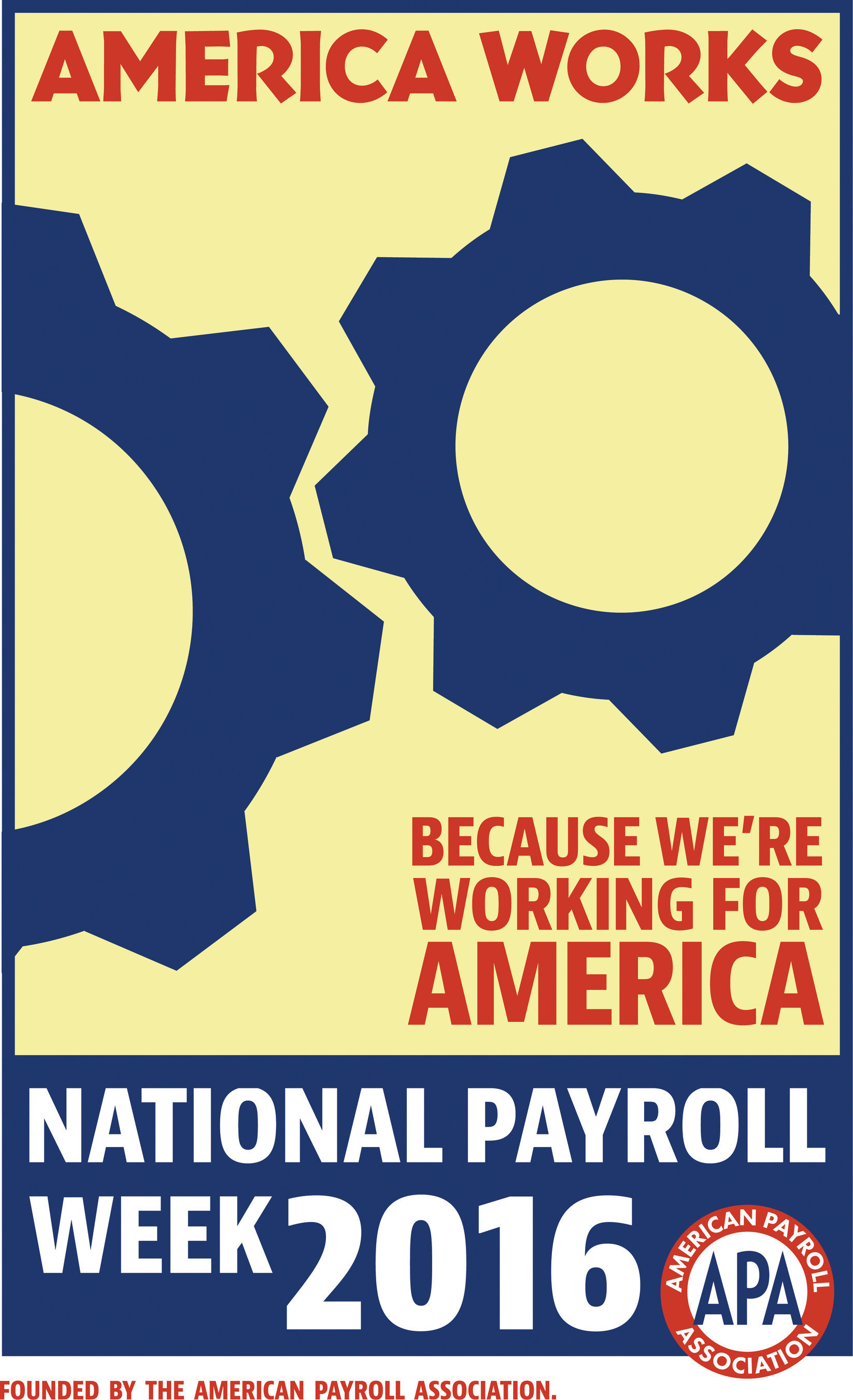 National Payroll Week celebrates the hard work by America's 150 million wage earners and the payroll professionals who pay them. Together, through the payroll withholding system, they contribute, collect, report and deposit approximately $2.2 trillion, or 67%, of the annual revenue of the U.S. Treasury. Visit www.nationalpayrollweek.com for tips to stretch your paycheck.