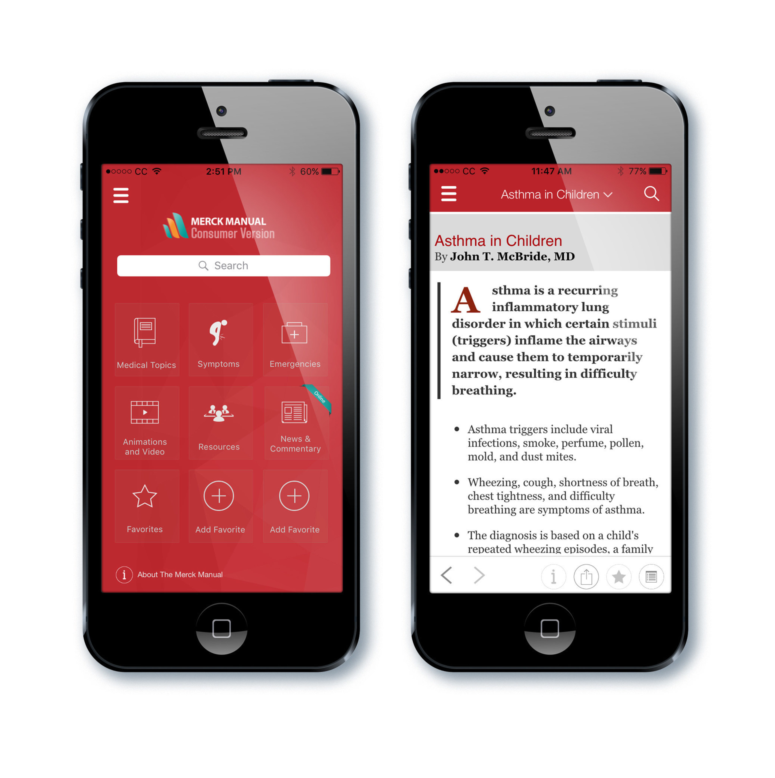 The Merck Manuals Consumer App provides free, offline access to thousands of medical resources