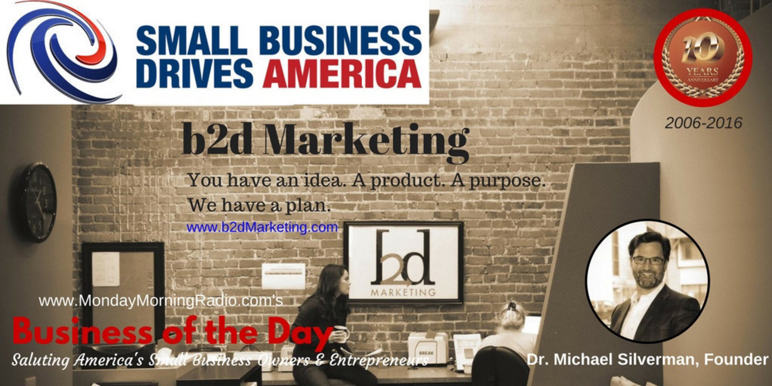 Small Business Drives America(TM) salutes model small business owners and entrepreneurs.