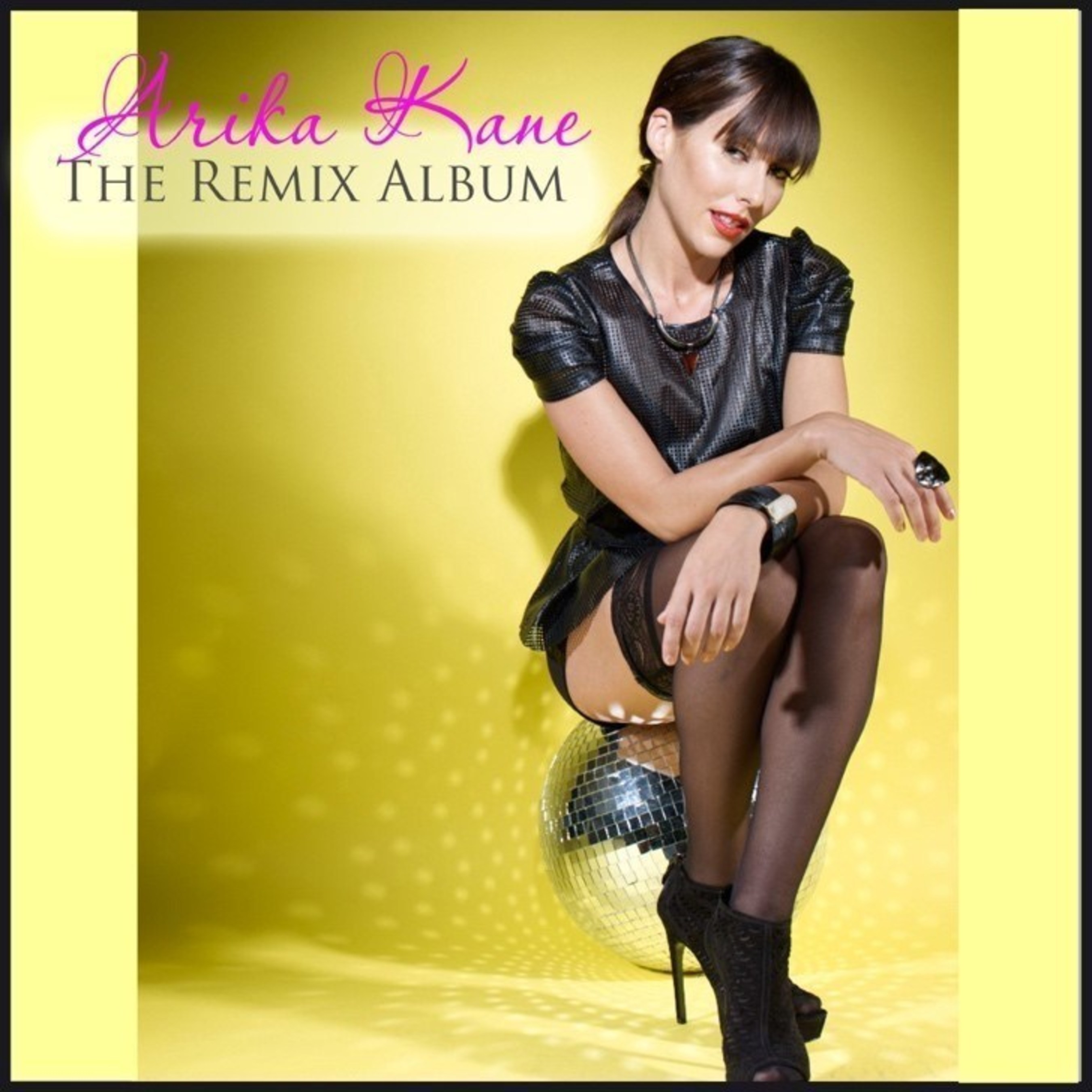 Arika Kane "The Remix Album"