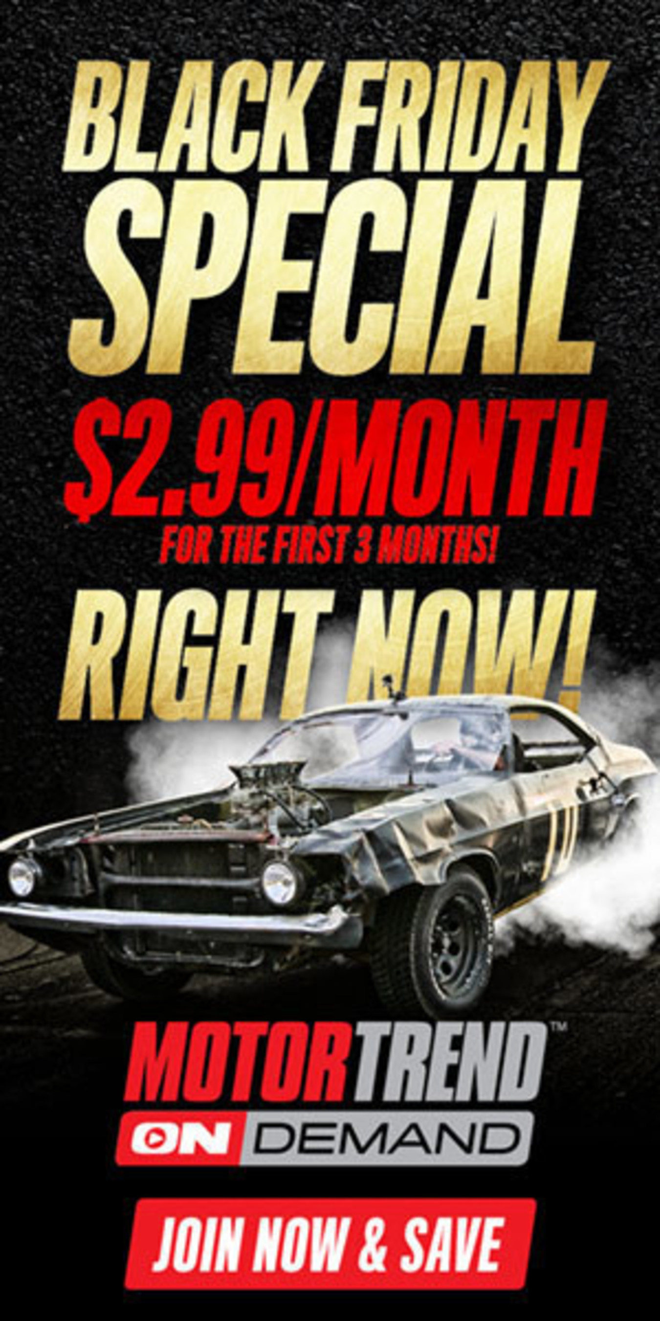 Motor Trend OnDemand Black Friday Special starts right now at $2.99/month for the first three months