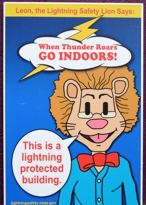 National Lightning Safety Awareness Week is drawing near and Leon the Lightning Lion reminds the public to play it safe during thunderstorm season.The 2015 campaign theme of "Building Lightning Safe Communities," emphasizes the importance of protecting people, property and places against the deadly, yet often underrated lightning threat.
