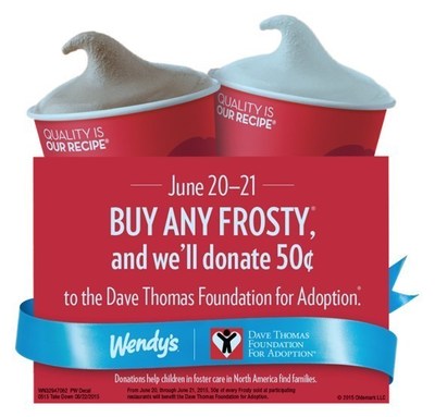 Help Wendy's and the Dave Thomas Foundation for Adoption find permanent loving homes for children in foster care by celebrating Wendy's ninth annual Father's Day Frosty Weekend. Saturday June 20 through Sunday June 21, stop into a participating Wendy's to buy a Frosty and fifty cents from each purchase will be donated to the Dave Thomas Foundation for Adoption. You can also support awareness for children in foster care with the new, specially designed #Share4Adoption cups. Customers are invited to ...