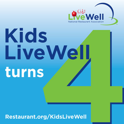National Restaurant Association's Kids LiveWell program celebrates 4th birthday