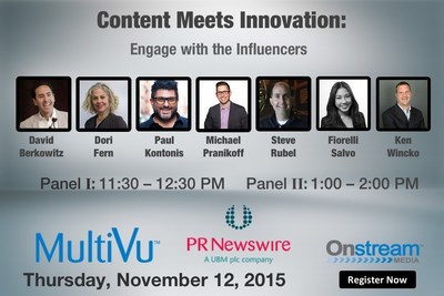 Join PR Newswire for Content Meets Innovation: Engage with the Influencers, available via live video stream on Nov. 12.