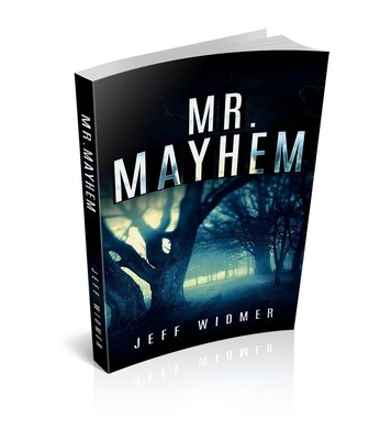 Mr. Mayhem by Jeff Widmer marks the debut of an assassin's agent known only as Brinker