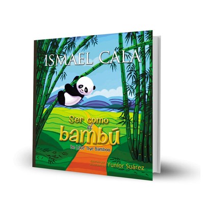 Ismael Cala presents "Be like the Bamboo," his first children's book, illustrated and bilingual
